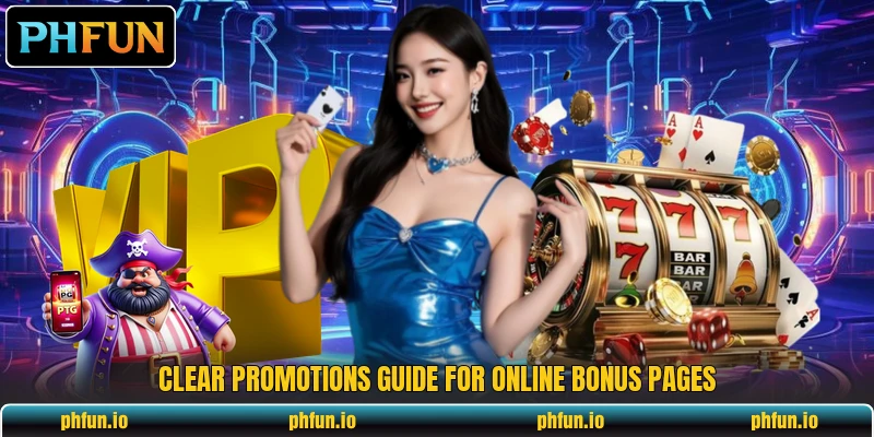 Clear promotions guide for online bonus pages
