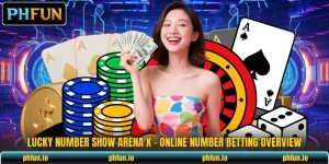 Lucky Number Show Arena X - Online Number Betting Overview