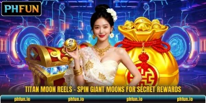 Titan Moon Reels - Spin Giant Moons For Secret Rewards